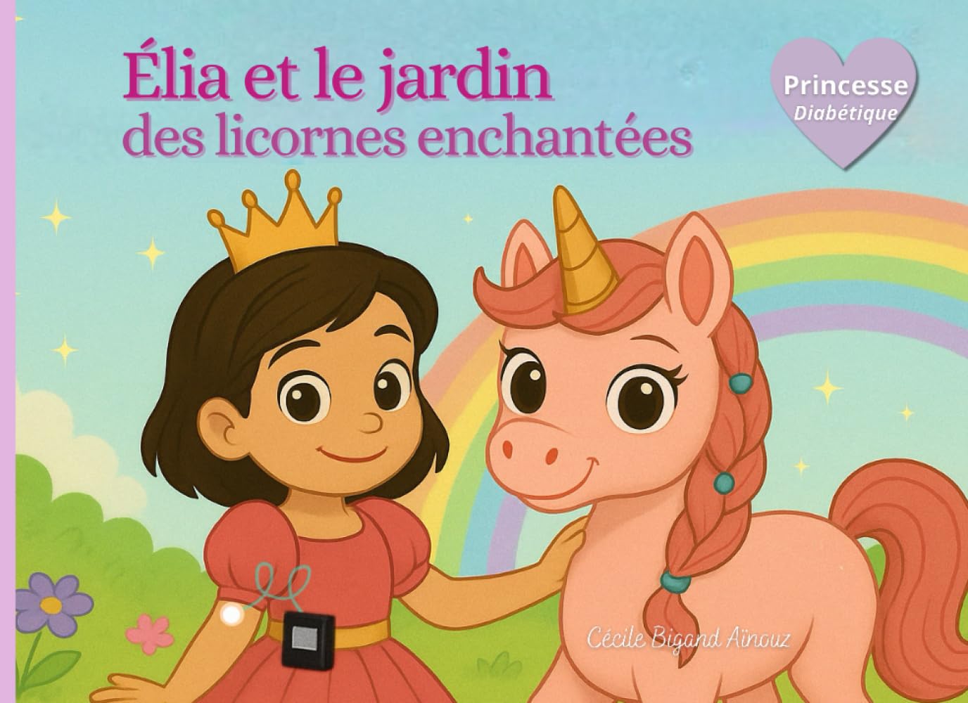 Élia et le jardin des licornes enchantées book