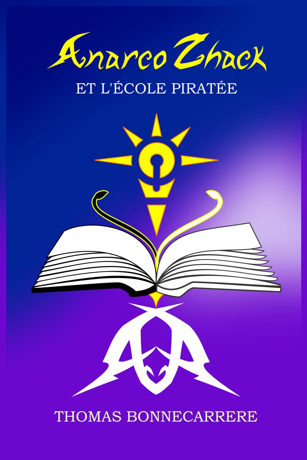 Anarco Zhack et l'école piratée book