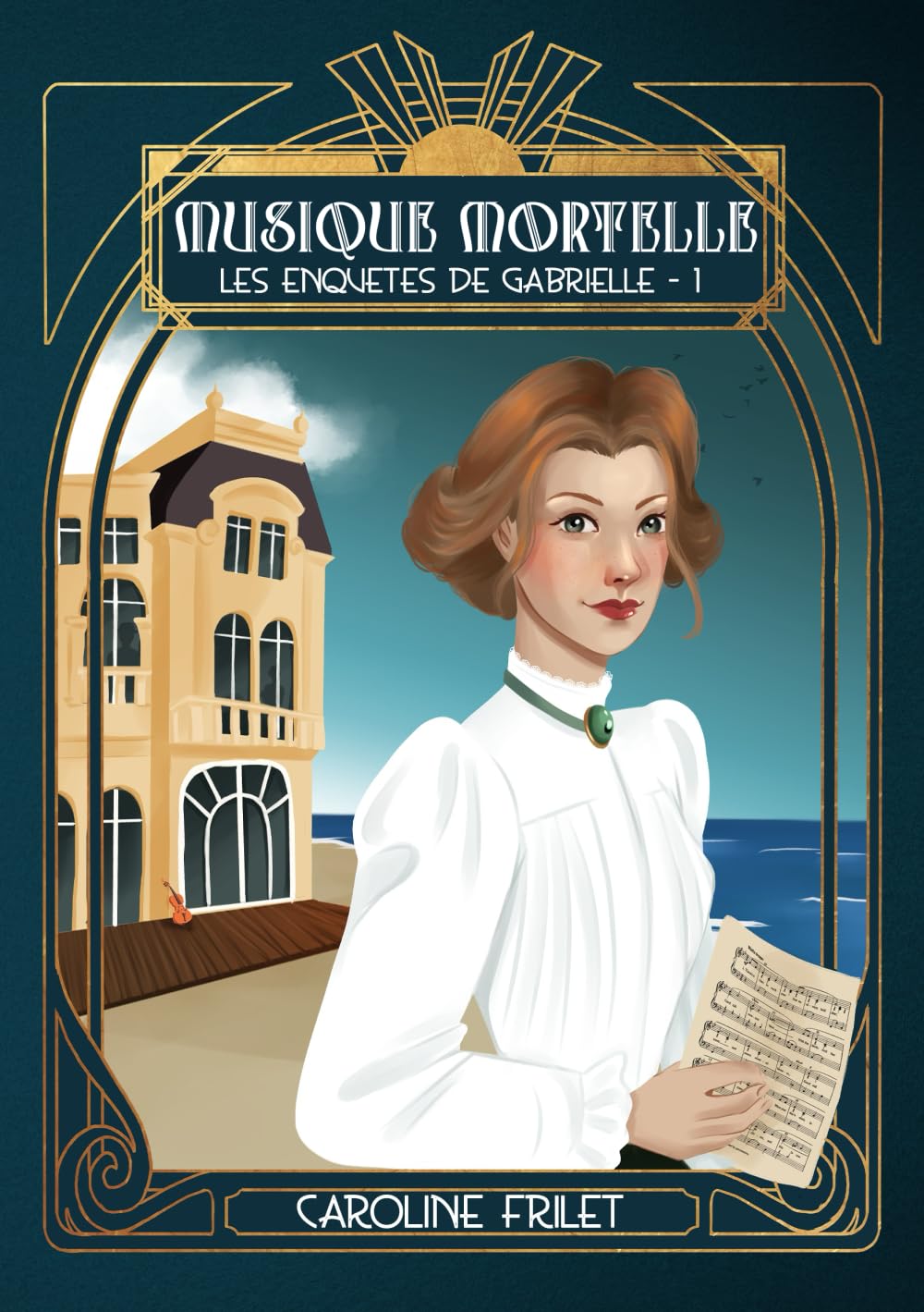 Musique mortelle: un cosy mystery à la Belle Epoque (Les enquêtes de Gabrielle 1) Crime & Thrillers