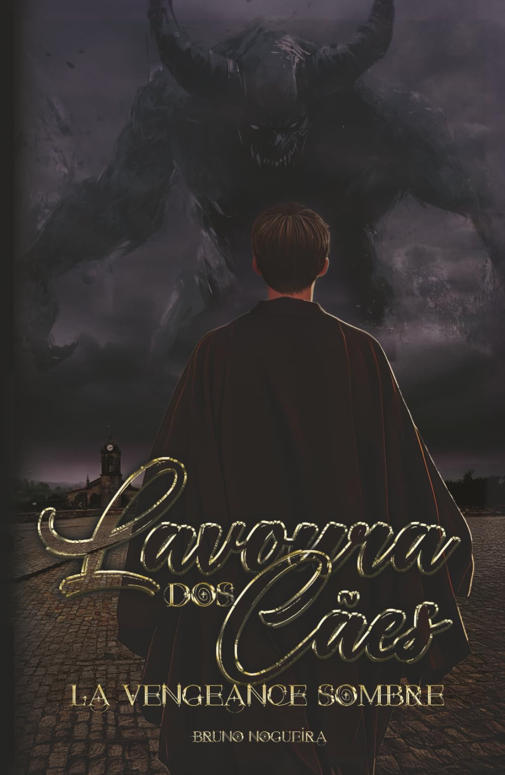 Lavoura dos Cães : La Vengeance Sombre book