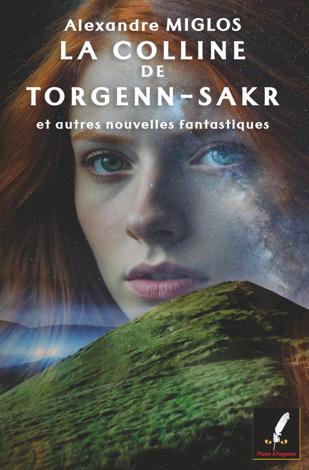 LA COLLINE DE TORGENN-SAKR: ET AUTRES NOUVELLES FANTASTIQUES book
