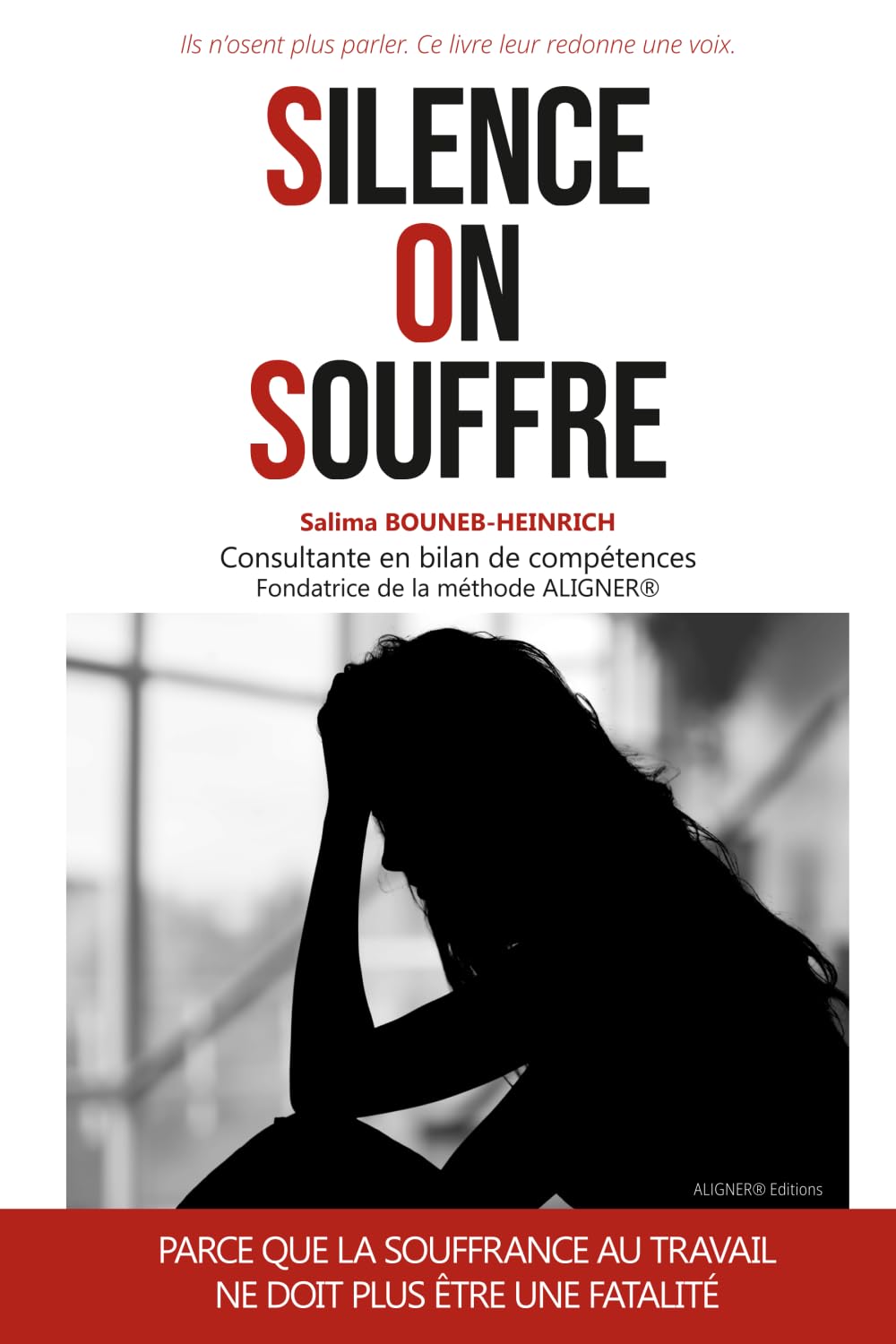 Silence, On Souffre: Ils n’osent plus parler. Ce livre leur redonne une voix. book