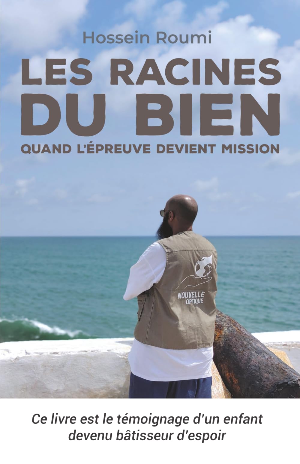 Les racines du bien: Quand l'épreuve devient mission book