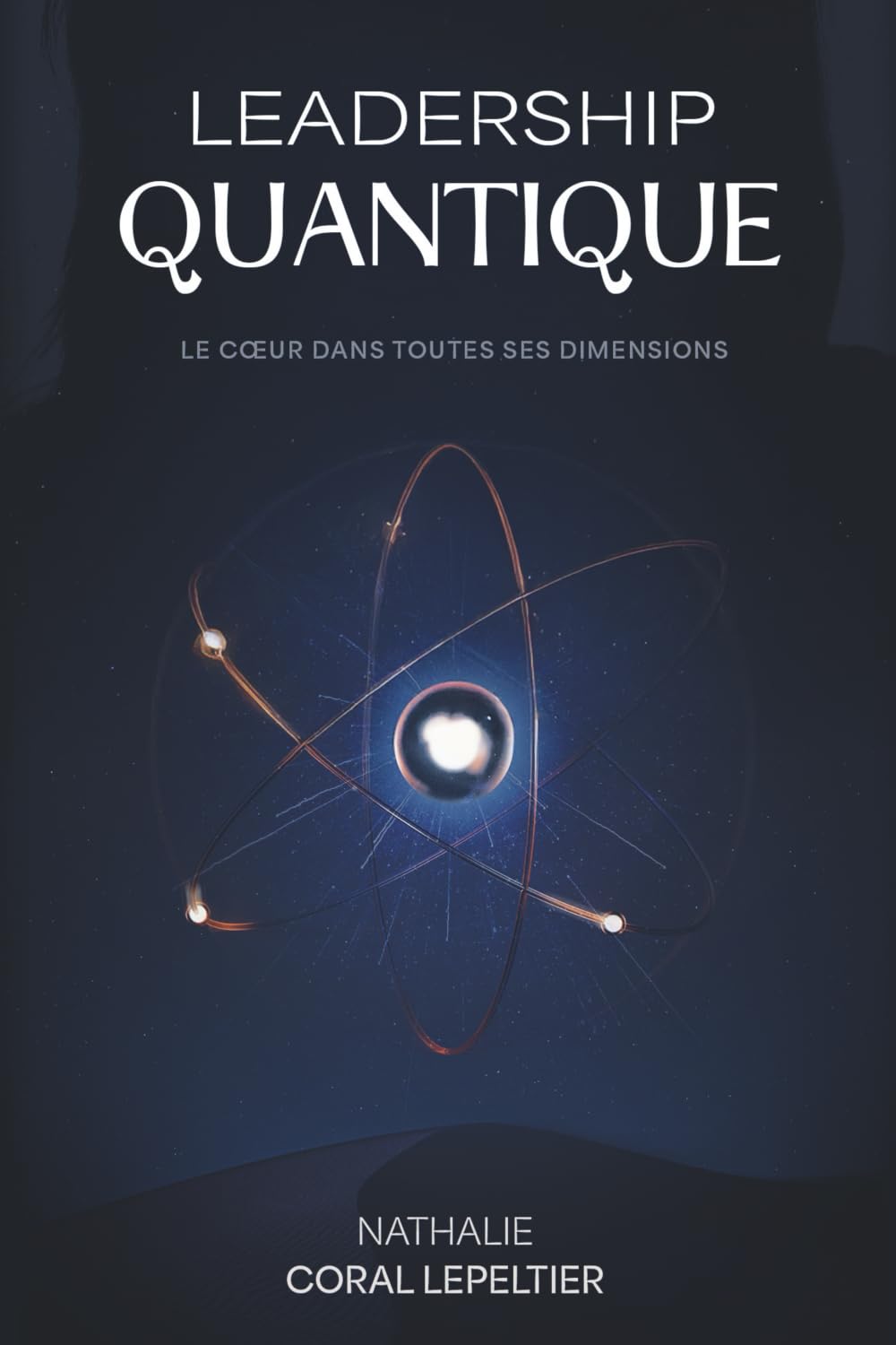 Leadership Quantique: Le Cœur dans toutes ses dimensions book