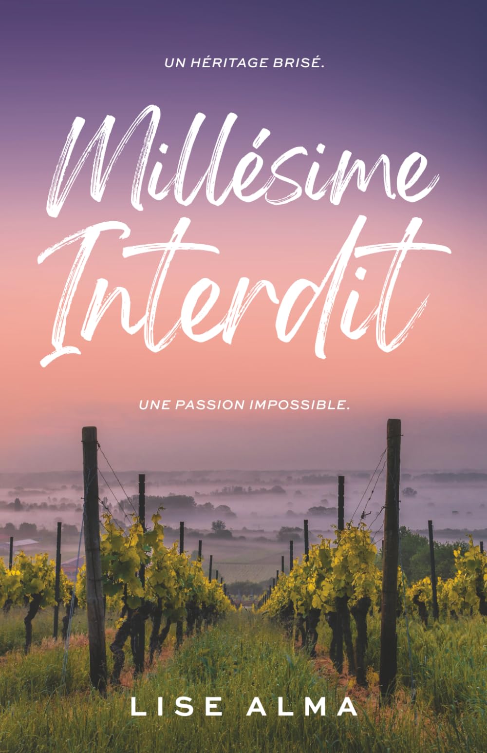 Millésime interdit: Romance enemies to lovers au coeur des vignes book