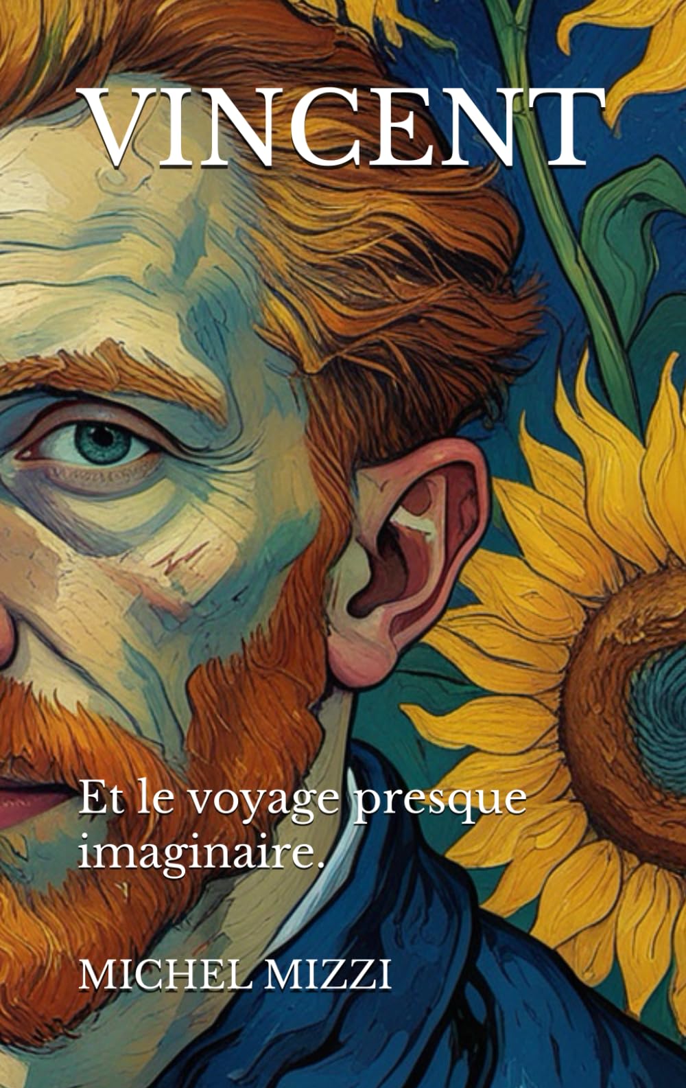 VINCENT: Et le voyage presque imaginaire. Personalities