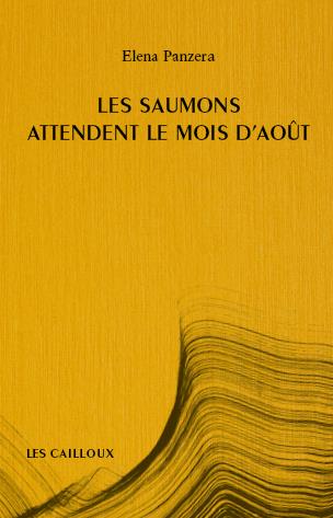 Les saumons attendent le mois d'août Contemporary literature