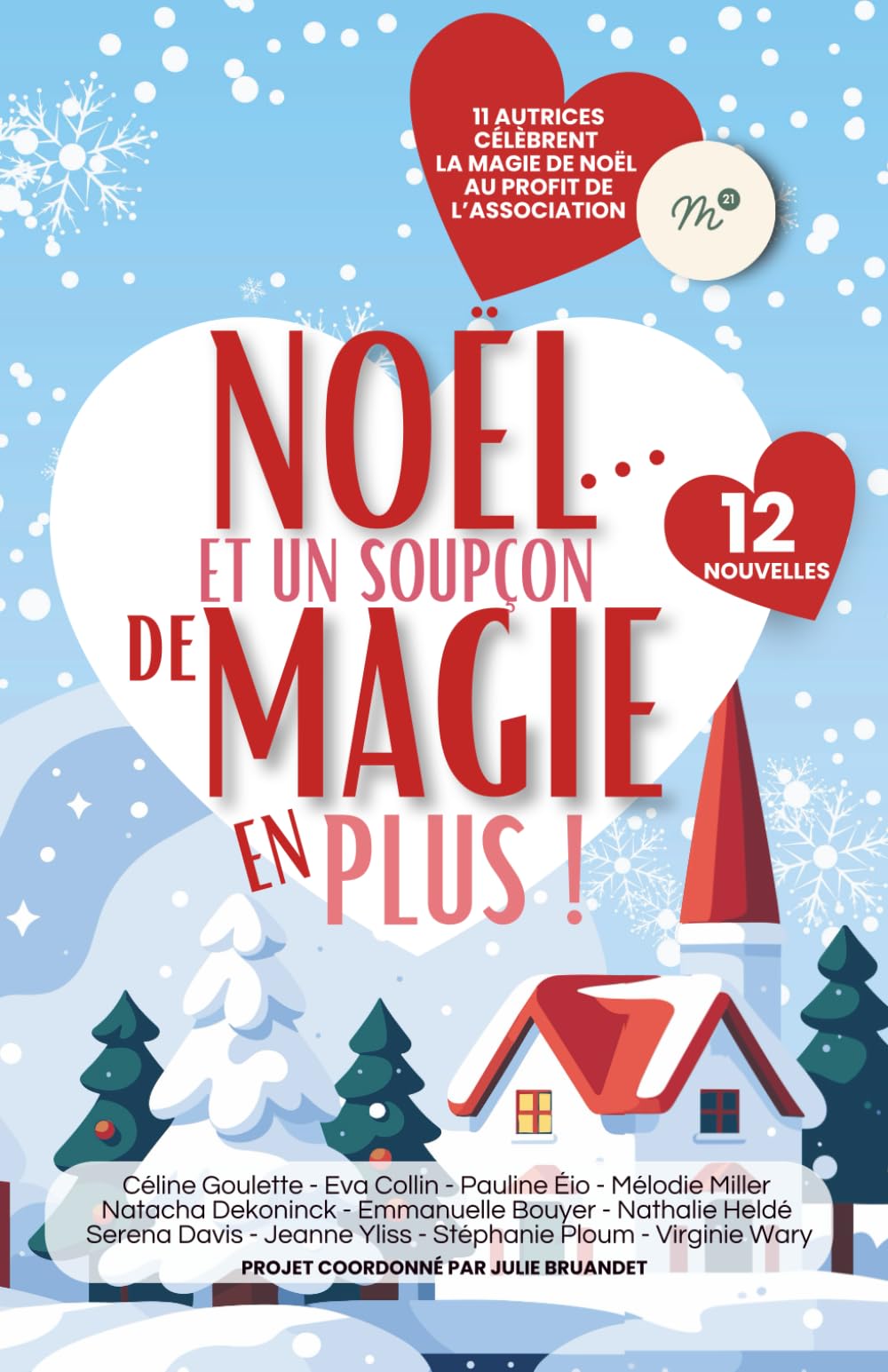 Noël... et un soupçon de magie en plus !: 12 nouvelles pour célébrer la différence et la résilience Contemporary Romance