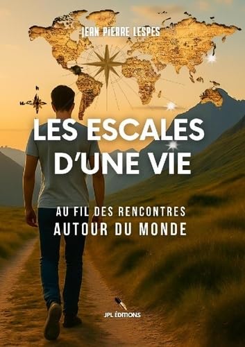 Les escales d'une vie: Au fil des rencontres autour du monde book