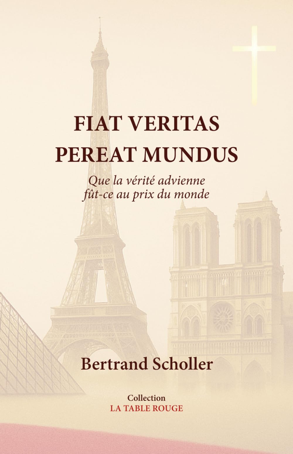 FIAT VERITAS PEREAT MUNDUS: Que la vérité advienne, fût-ce au prix du monde book