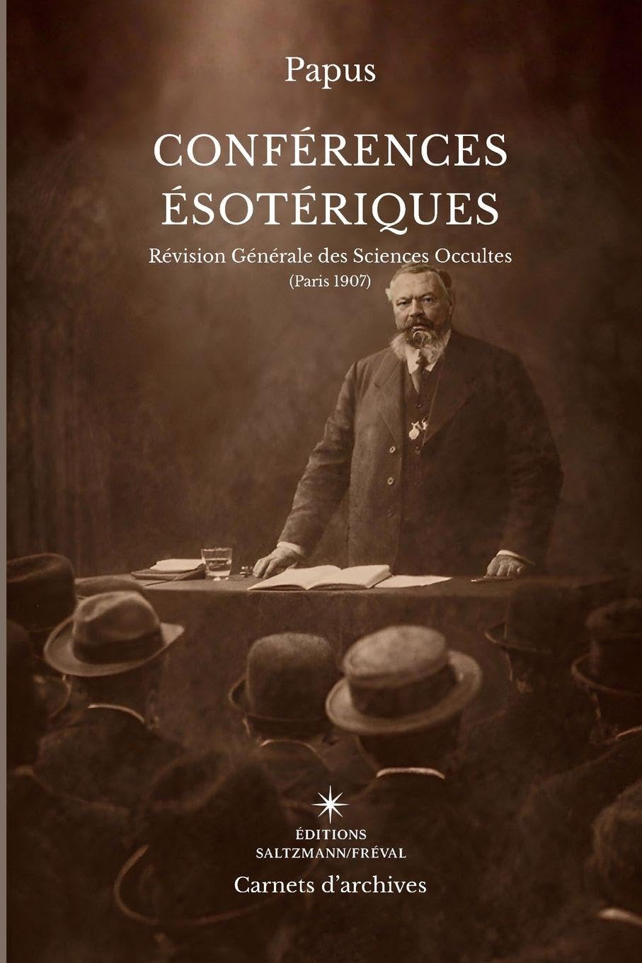 Conférences ésotériques: Révision générale des sciences occultes Religion & Esotericism
