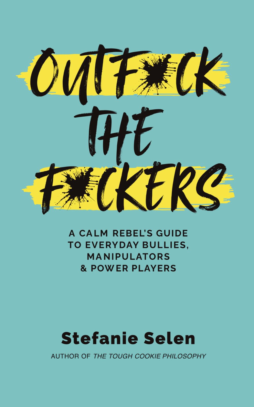 Outfuck the Fuckers Lifestyle