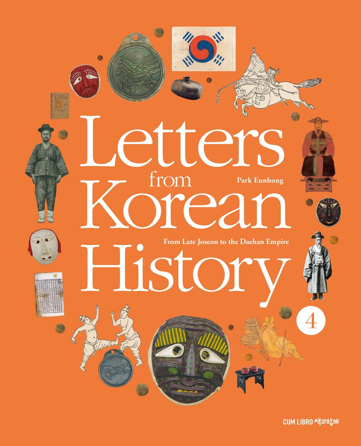 Letters from Korean History: From Late Joseon to the Daehan Empire Foreign Languages ​​& Dictionaries