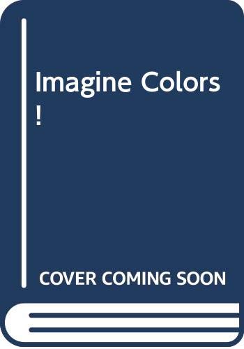 Imagine Colors! Non-fiction