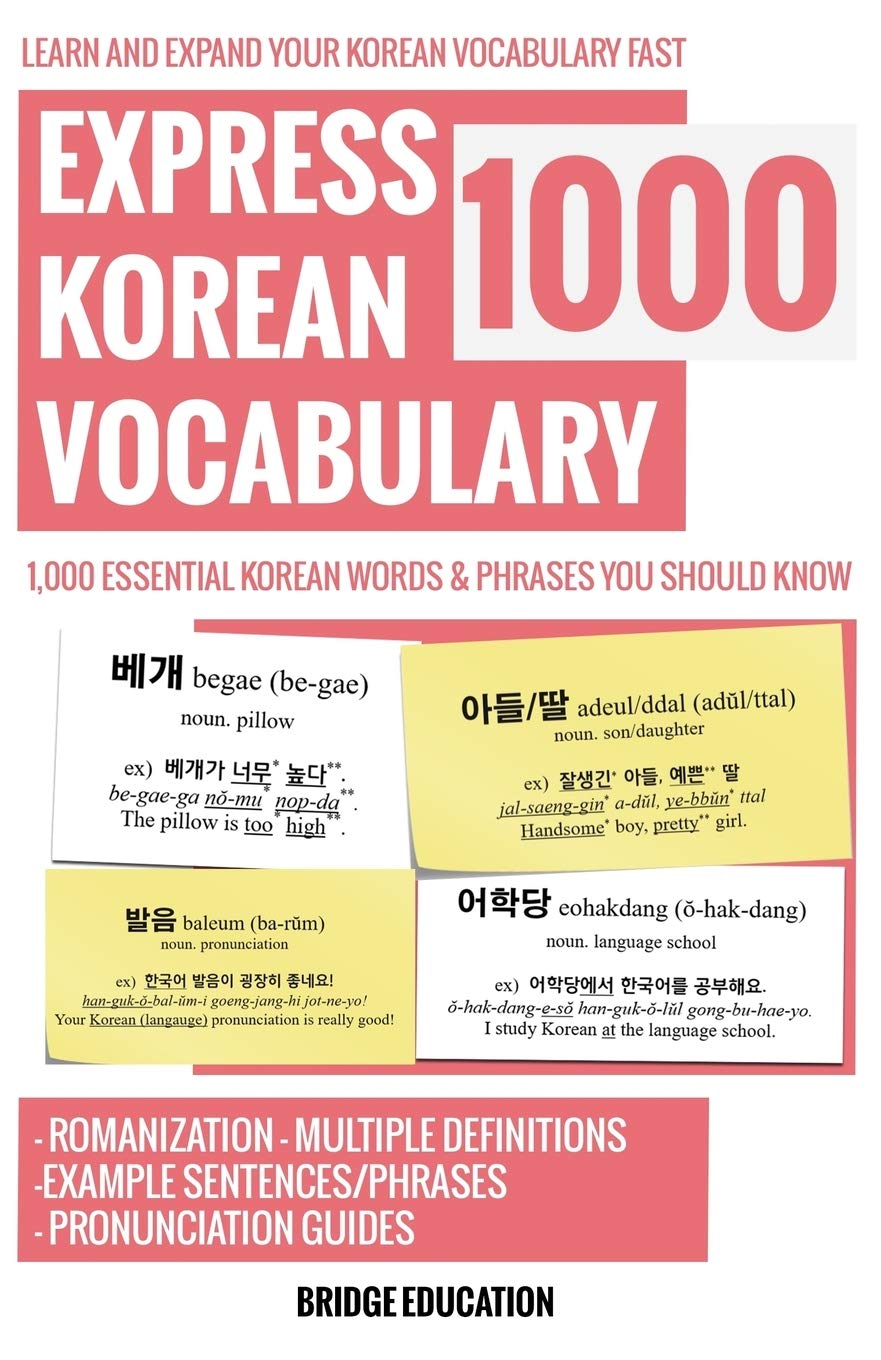 Express Korean Vocabulary 1000: Learn and Expand Korean Vocabulary Fast with Over 1,000 Essential Words and Phrases Foreign Languages ​​& Dictionaries