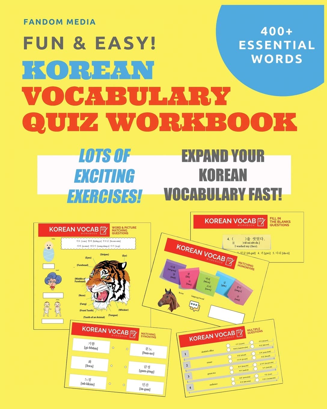 Fun and Easy! Korean Vocabulary Quiz Workbook: Learn Over 400 Korean Words With Exciting Practice Exercises (Beginner Korean) Leisure & Fun