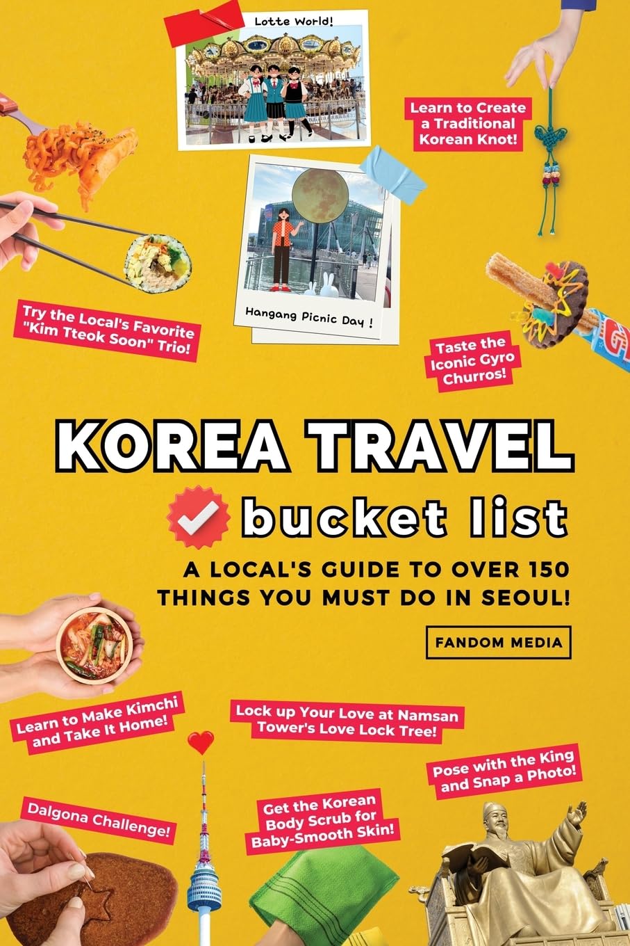 Korea Travel Bucket List - A Local's Guide to Over 150 Things You Must Do in Seoul! Leisure, Home & Garden