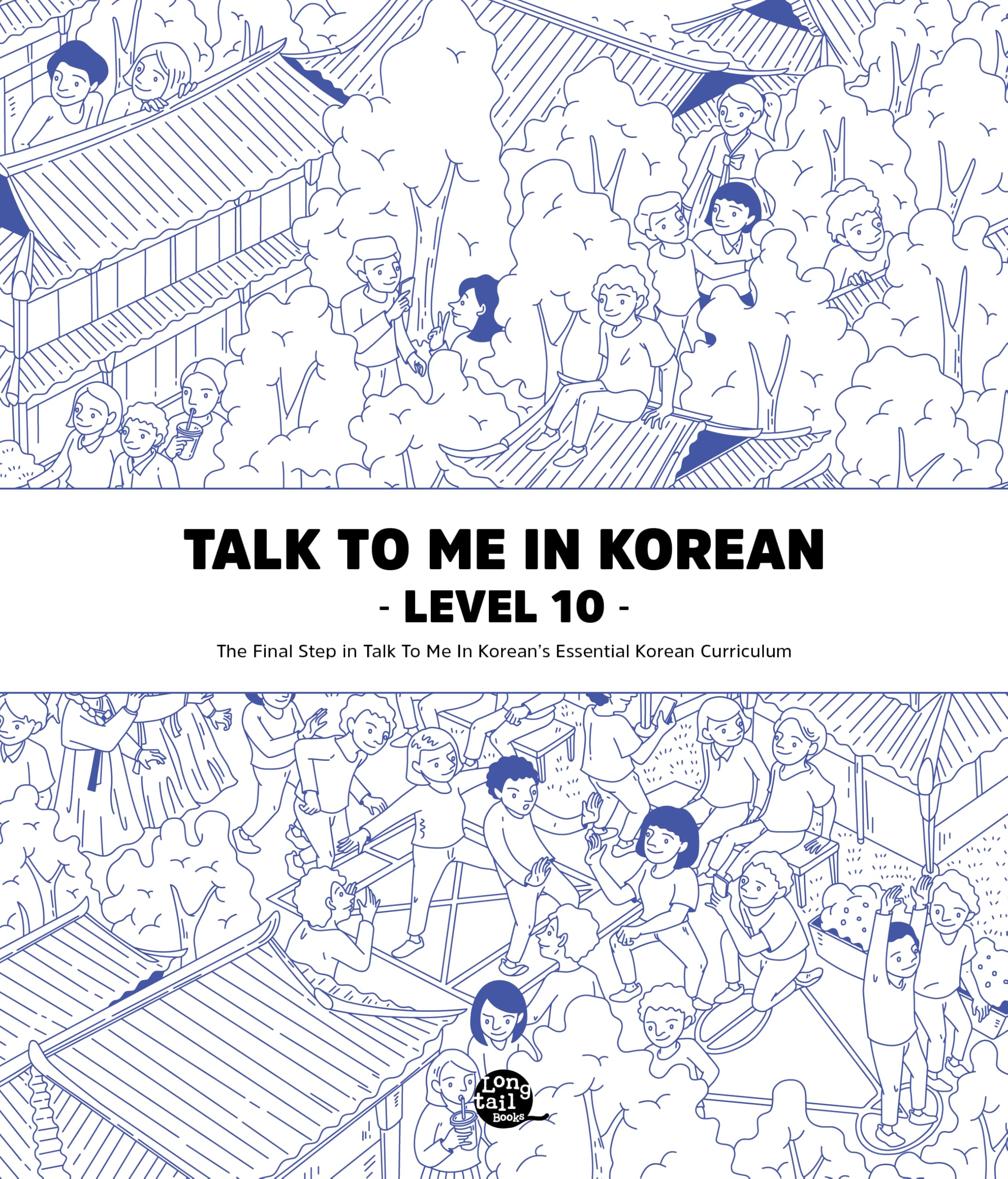 Talk To Me In Korean - Level 10 Contemporary literature