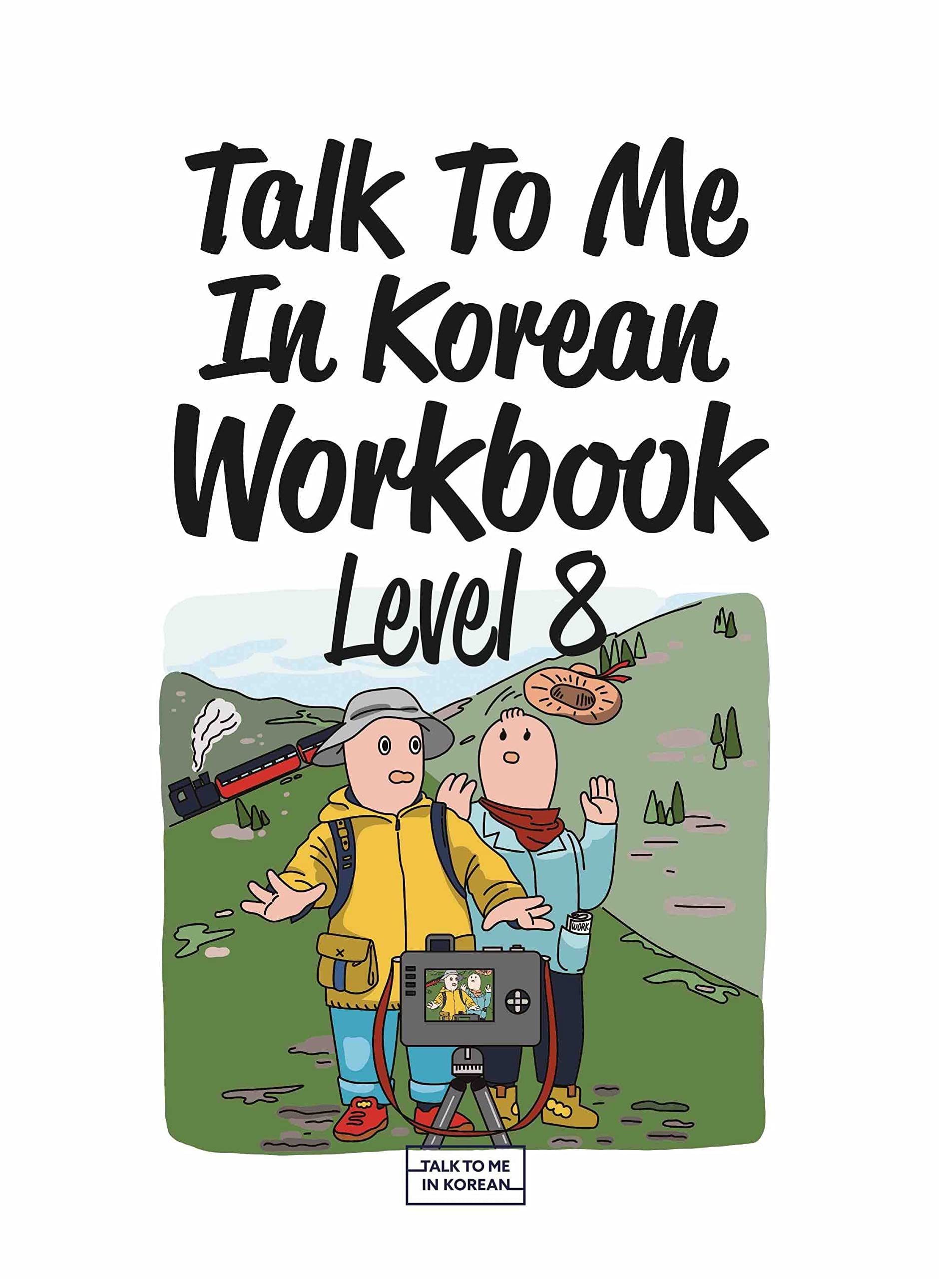 Talk To Me In Korean Workbook - Level 8 Contemporary literature