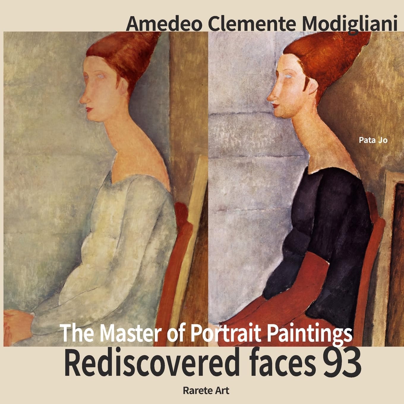 Amedeo Modigliani: Rediscovered faces 93: The Master of Portrait Paintings Film, Art & Culture