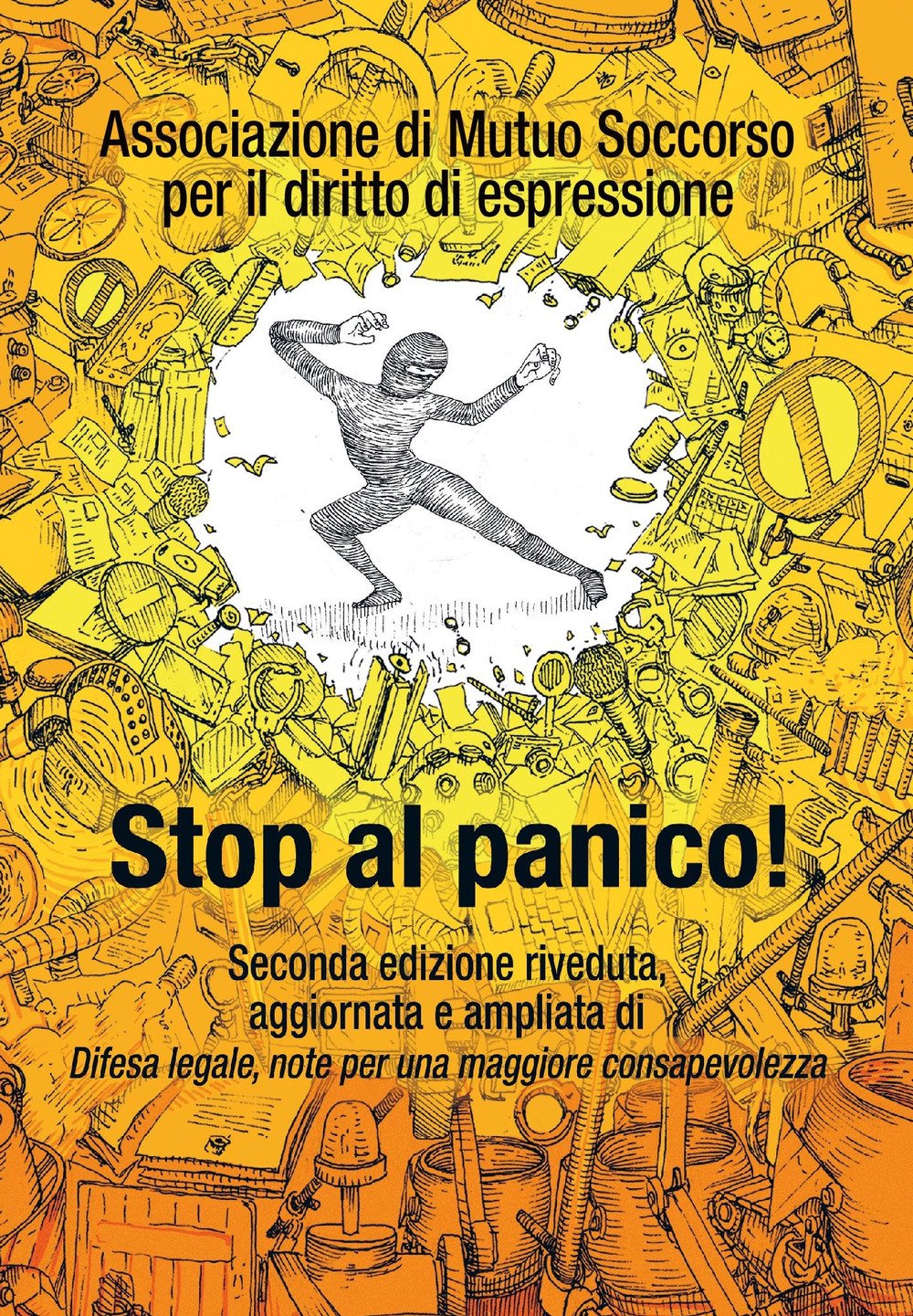 Stop al panico! Difesa legale, note per una maggiore consapevolezza book