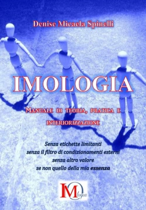 Imologia. Manuale di teoria, pratica e interiorizzazione book