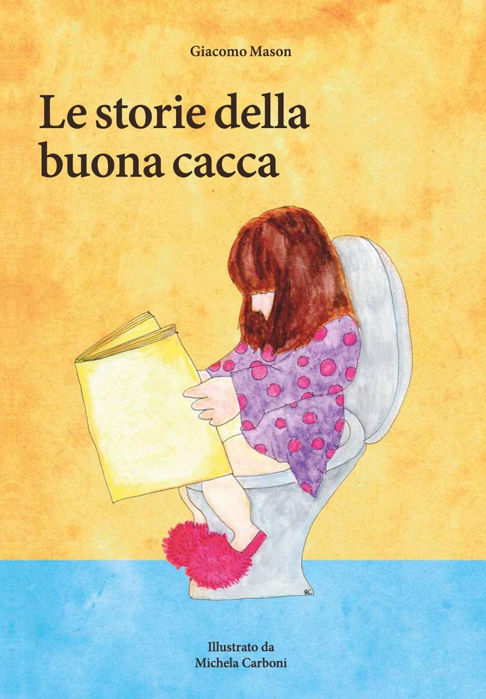 Le storie della buona cacca book