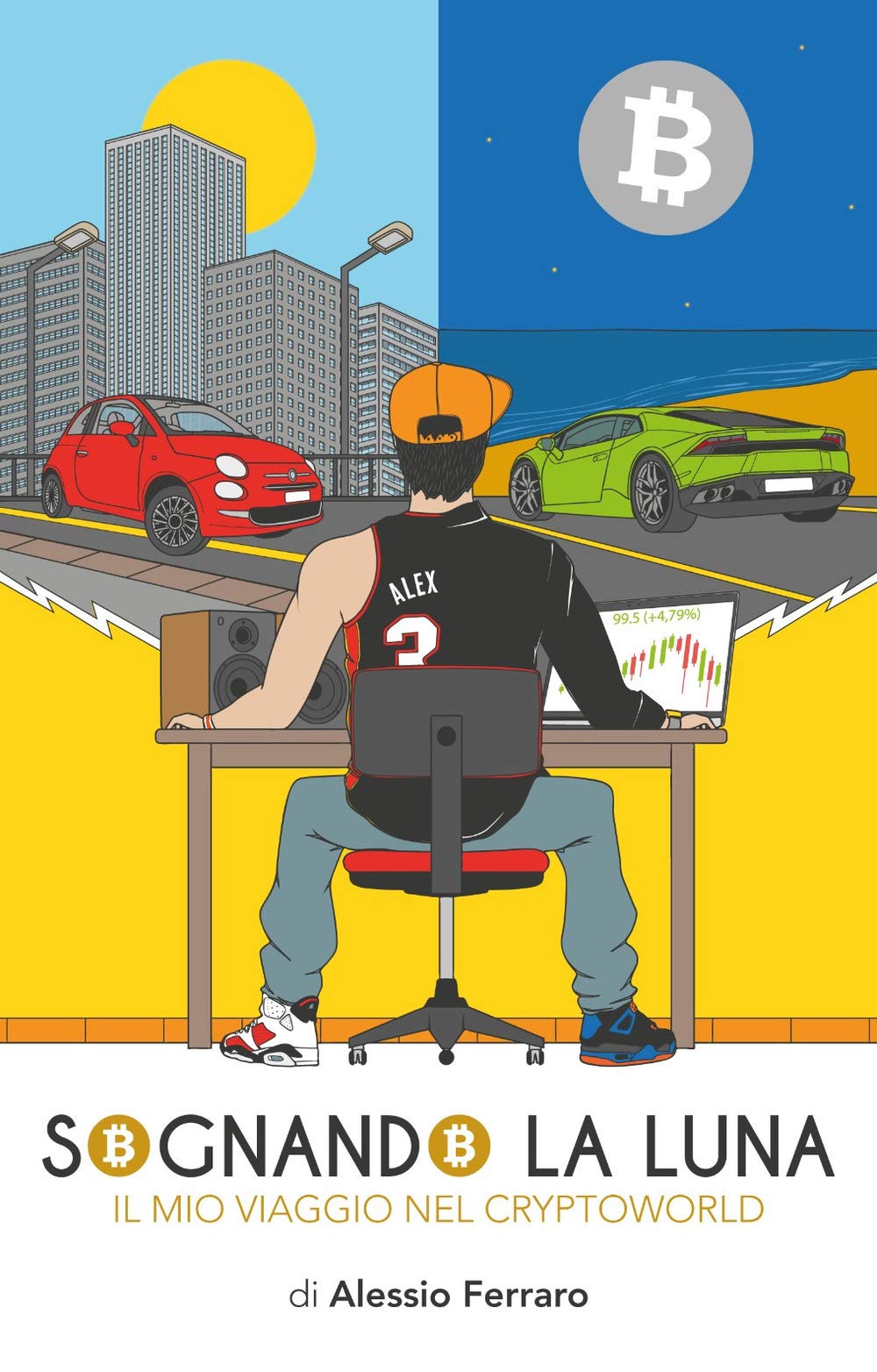Sognando la luna: Il mio viaggio nel Cryptoworld book