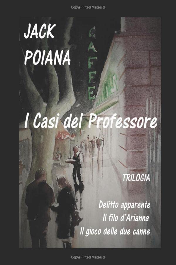 I Casi del Professore: Trilogia book