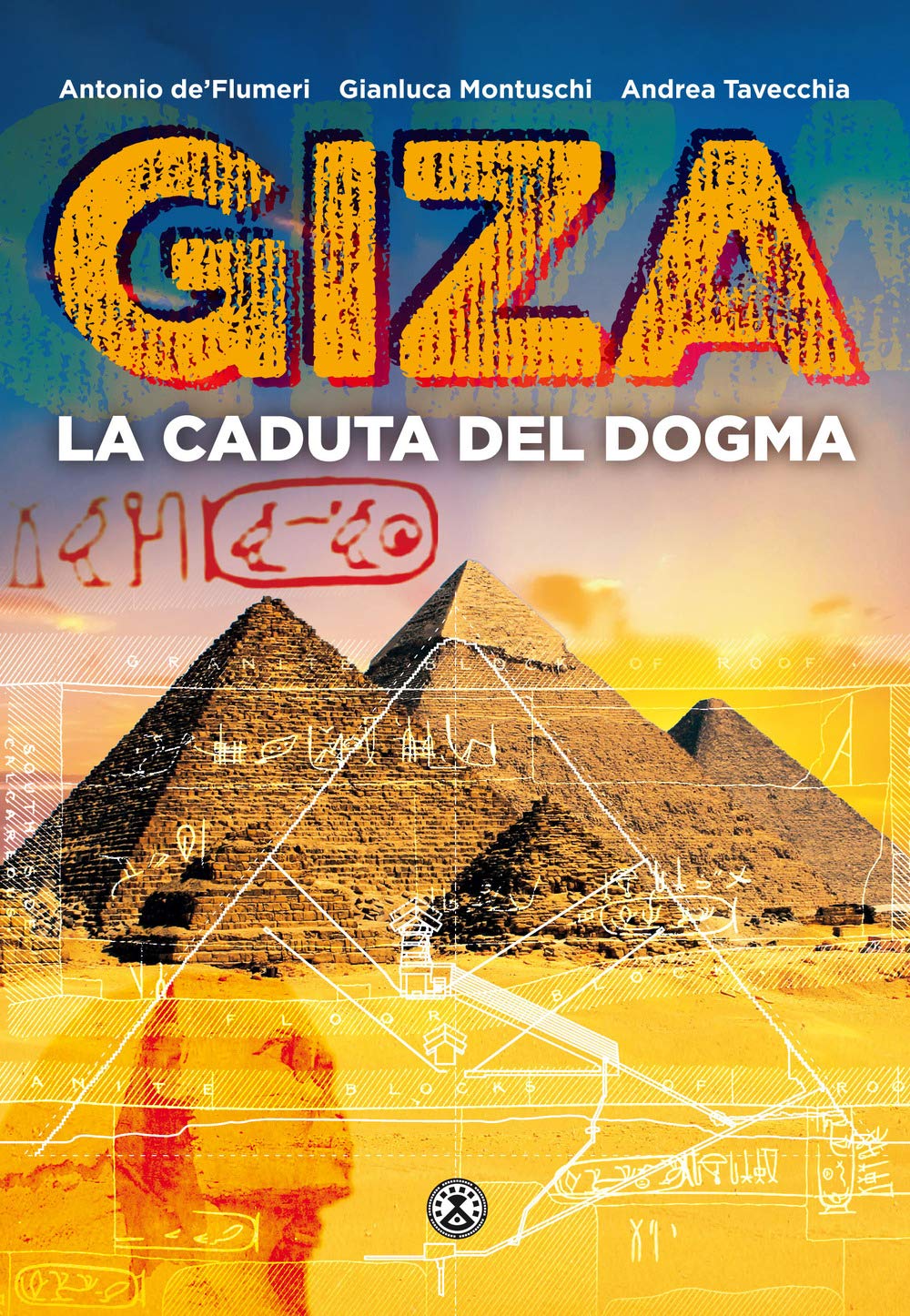 Giza. La caduta del dogma book