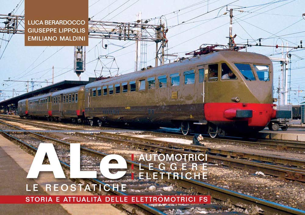 Le automotrici leggere elettriche. Le Reostatiche Leisure, Home & Garden
