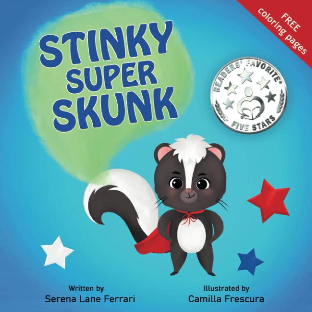 Stinky Super Skunk: A Story of Empathy, Acceptance, Uniqueness and Kindness (I Love Myself Books) Parents & Children