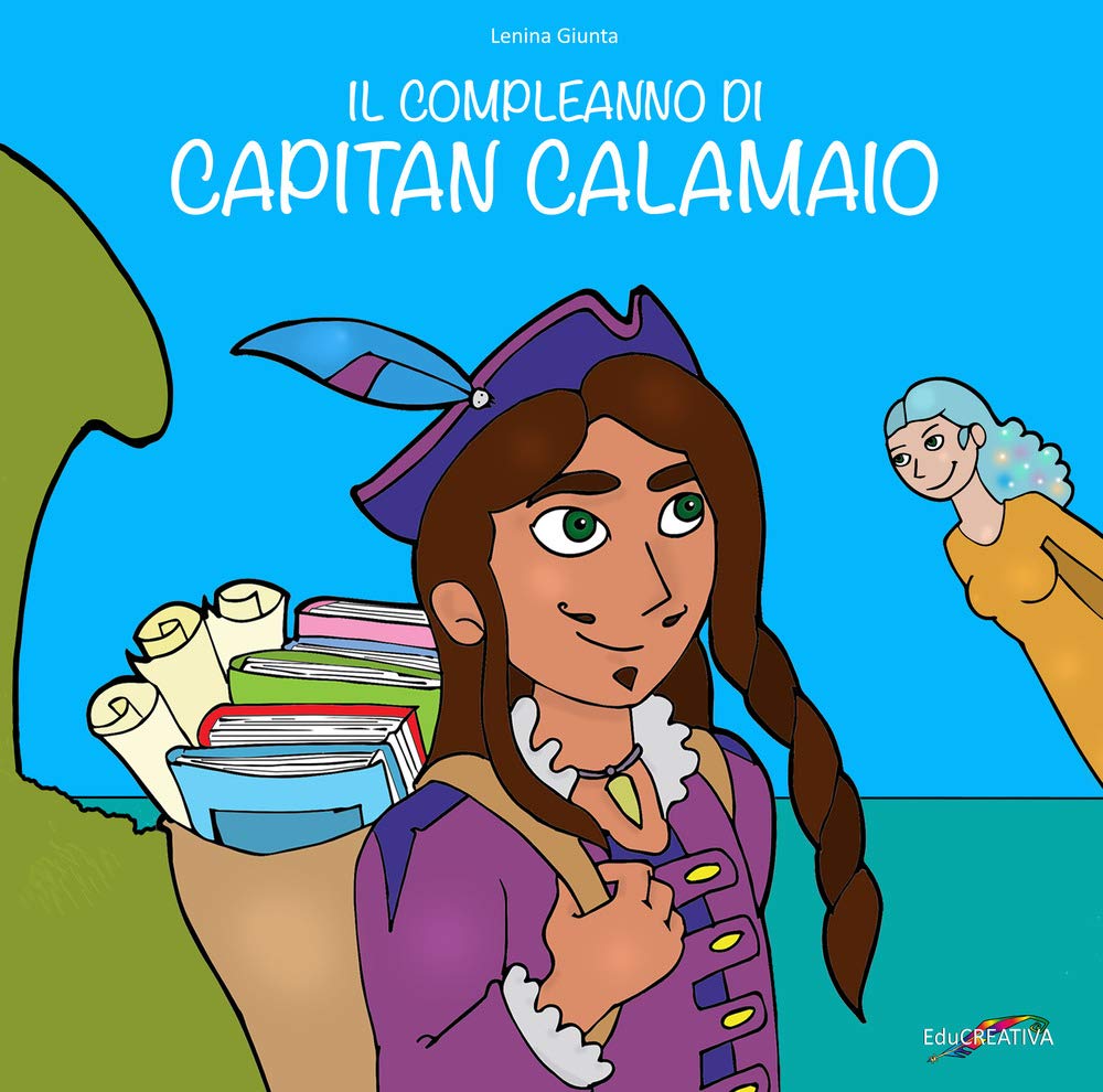 Il compleanno di capitan Calamaio. Ediz. illustrata book
