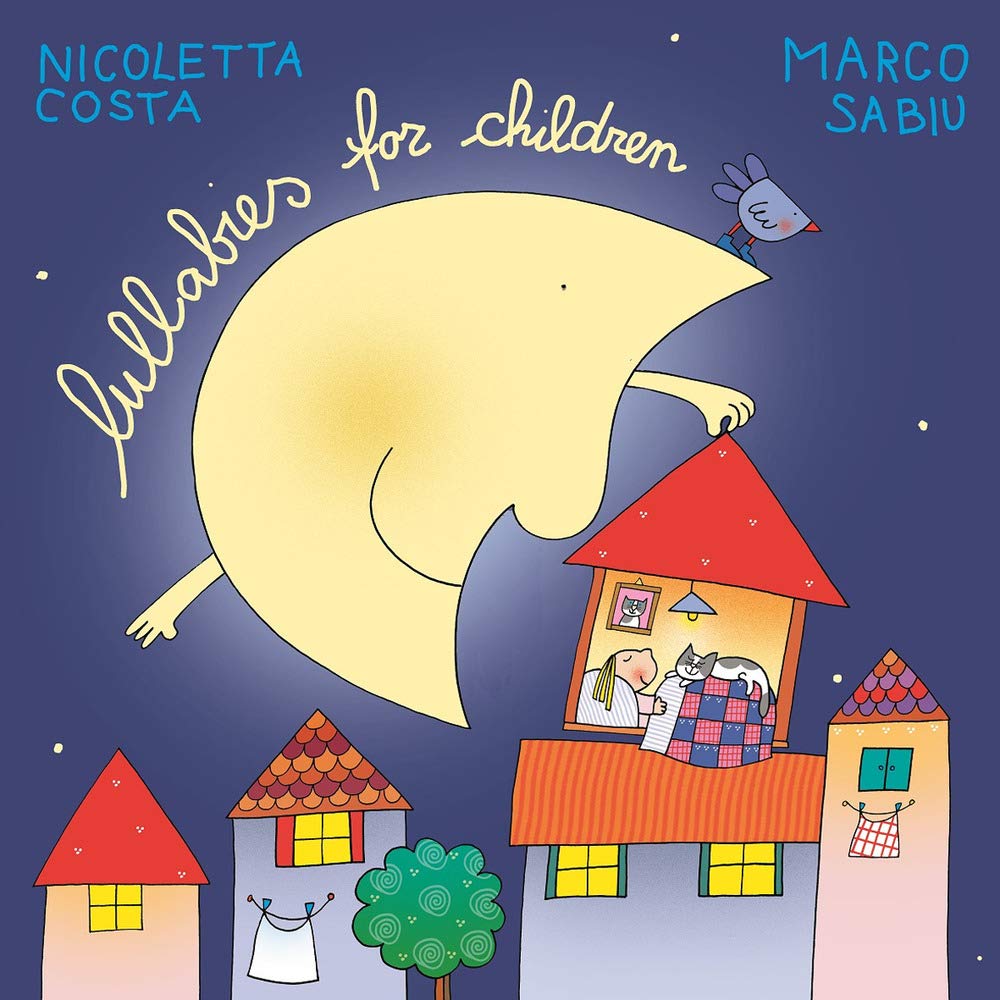 Lullabies for children. Ediz. a colori book