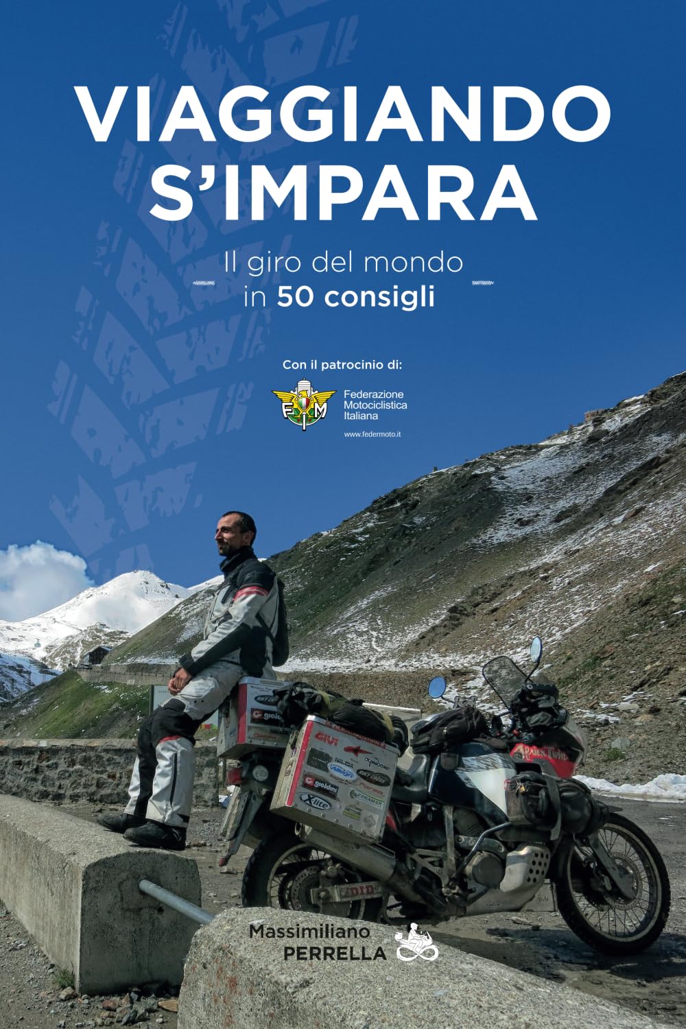 VIAGGIANDO S'IMPARA: Il giro del mondo in 50 consigli book