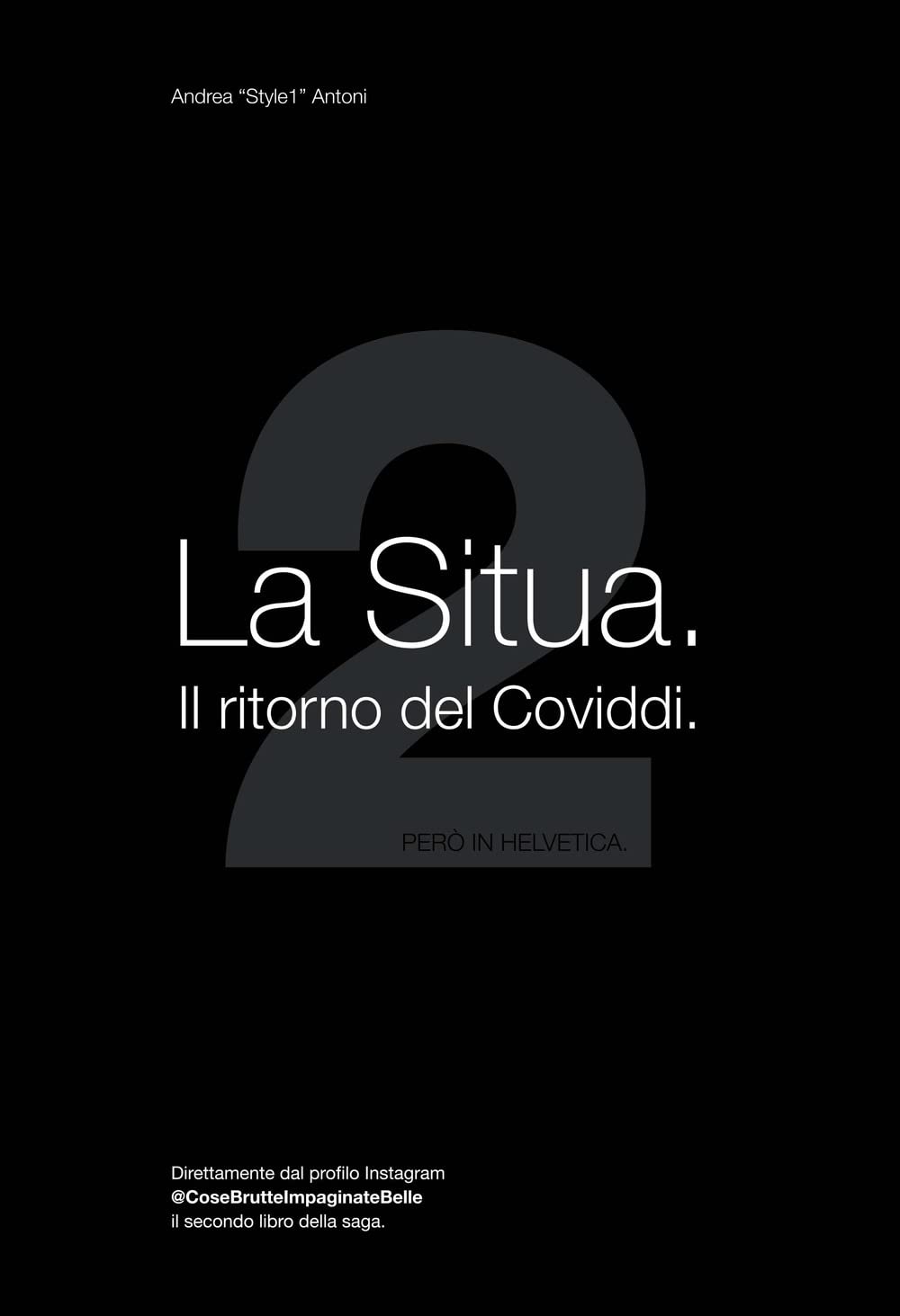 La Situa. Il ritorno del Coviddi (Vol. 2) Books