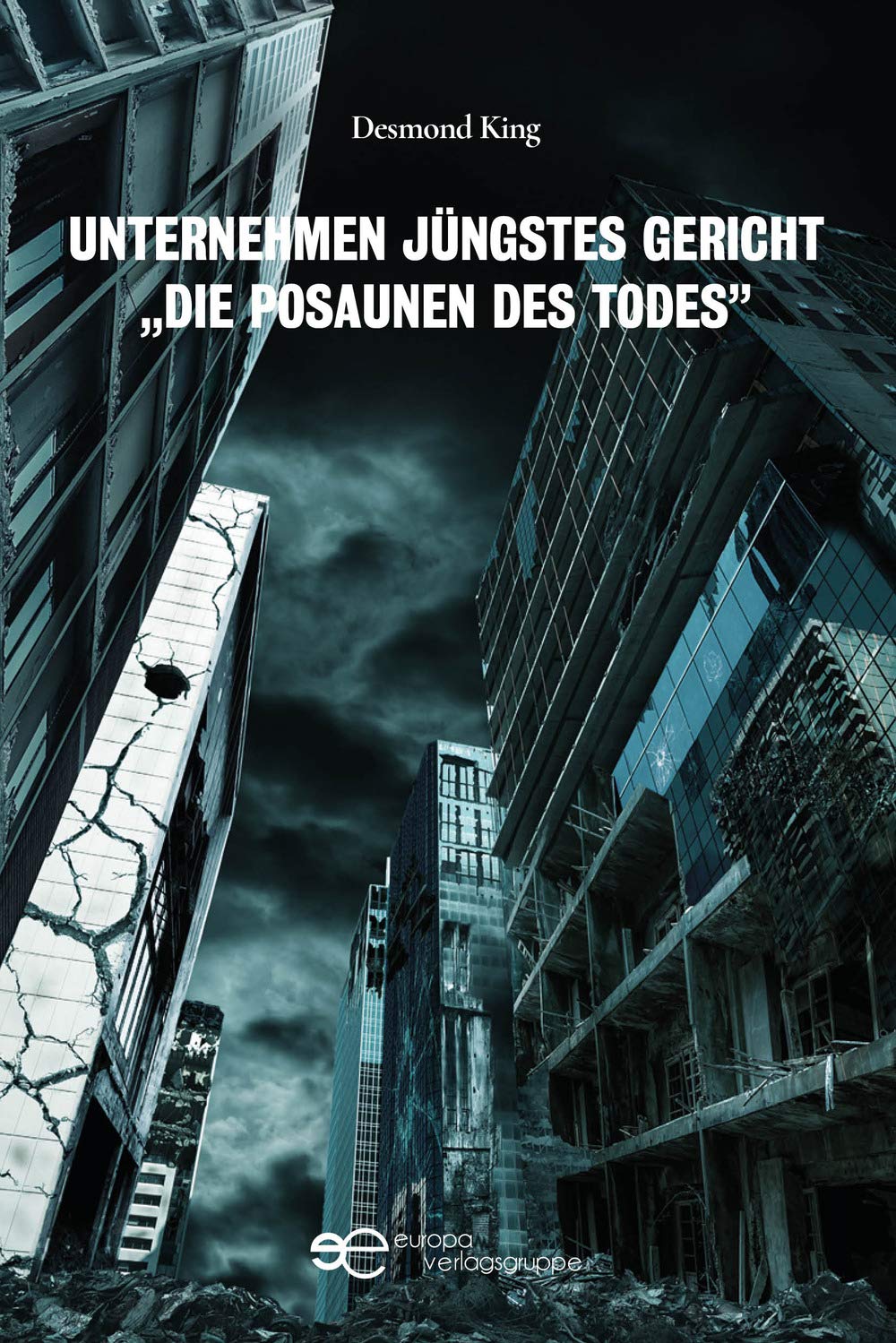 UNTERNEHMEN JÜNGSTES GERICHT „DIE POSAUNEN DES TODES” Contemporary literature