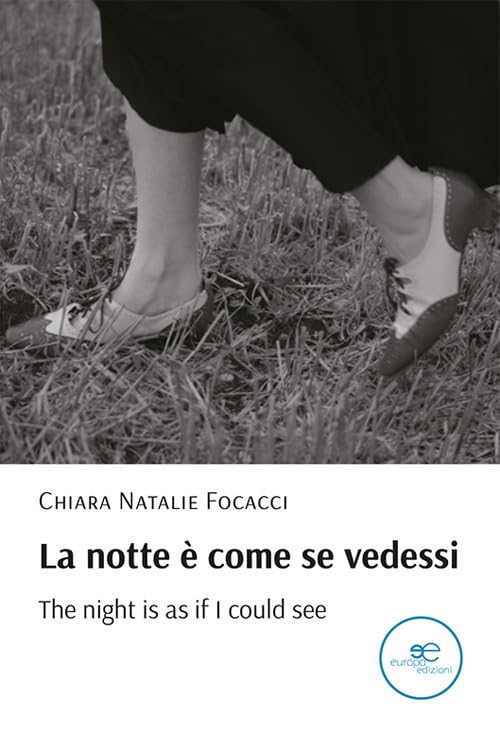 La notte è come se vedessi-The night is as if I could see book