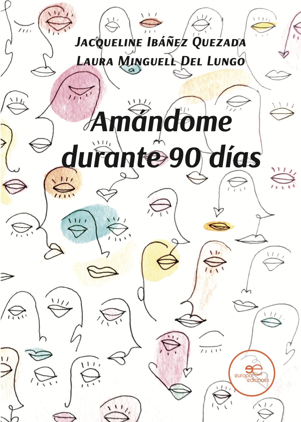AMÁNDOME DURANTE 90 DÍAS book