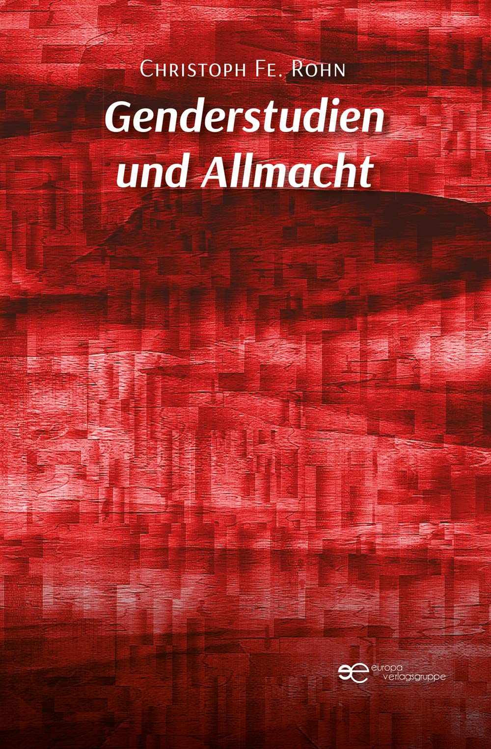GENDERSTUDIEN UND ALLMACHT (Globus) Law