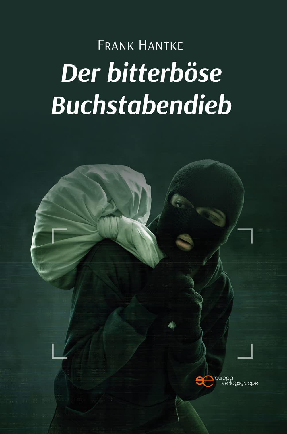 DER BITTERBÖSE BUCHSTABENDIEB Contemporary literature Books