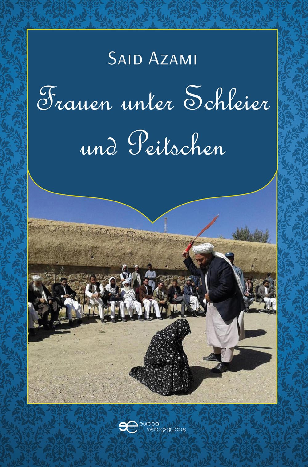 FRAUEN UNTER SCHLEIER UND PEITSCHEN Books