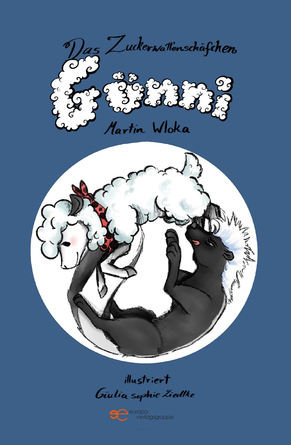 DAS ZUCKERWATTEN-SCHÄFCHEN GÜNNI Contemporary literature