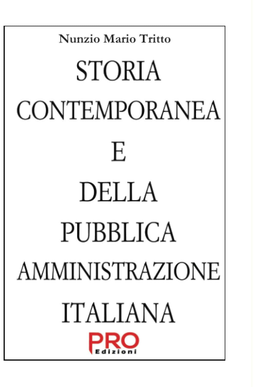 Storia contemporanea e della Pubblica Amministrazione italiana Social Sciences