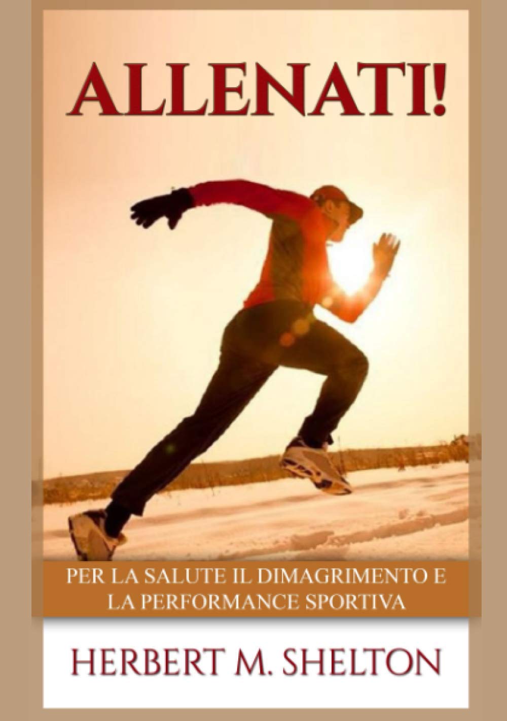 Allenati!: Per la salute il dimagrimento e la performance sportiva book