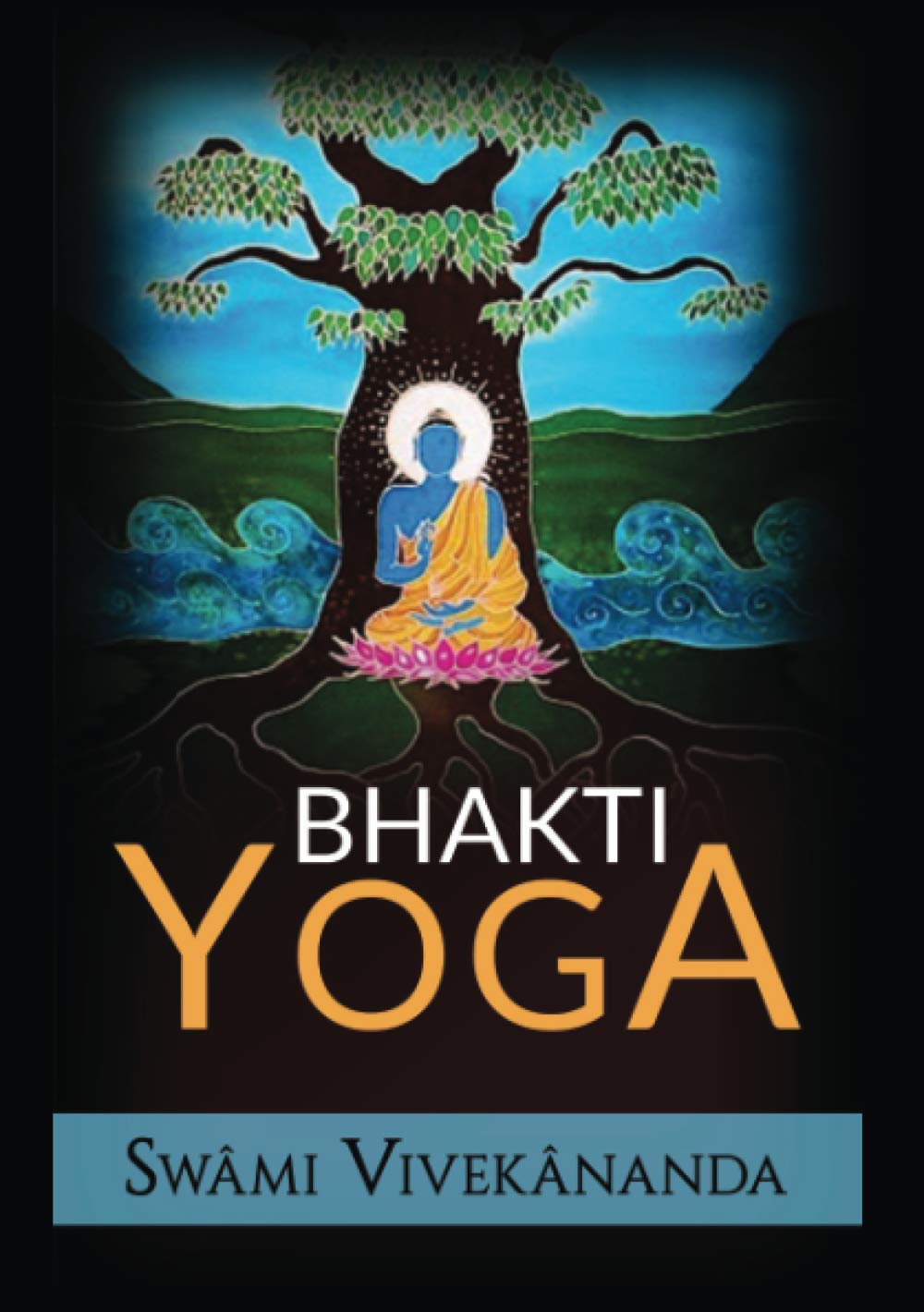 Bhakti Yoga book