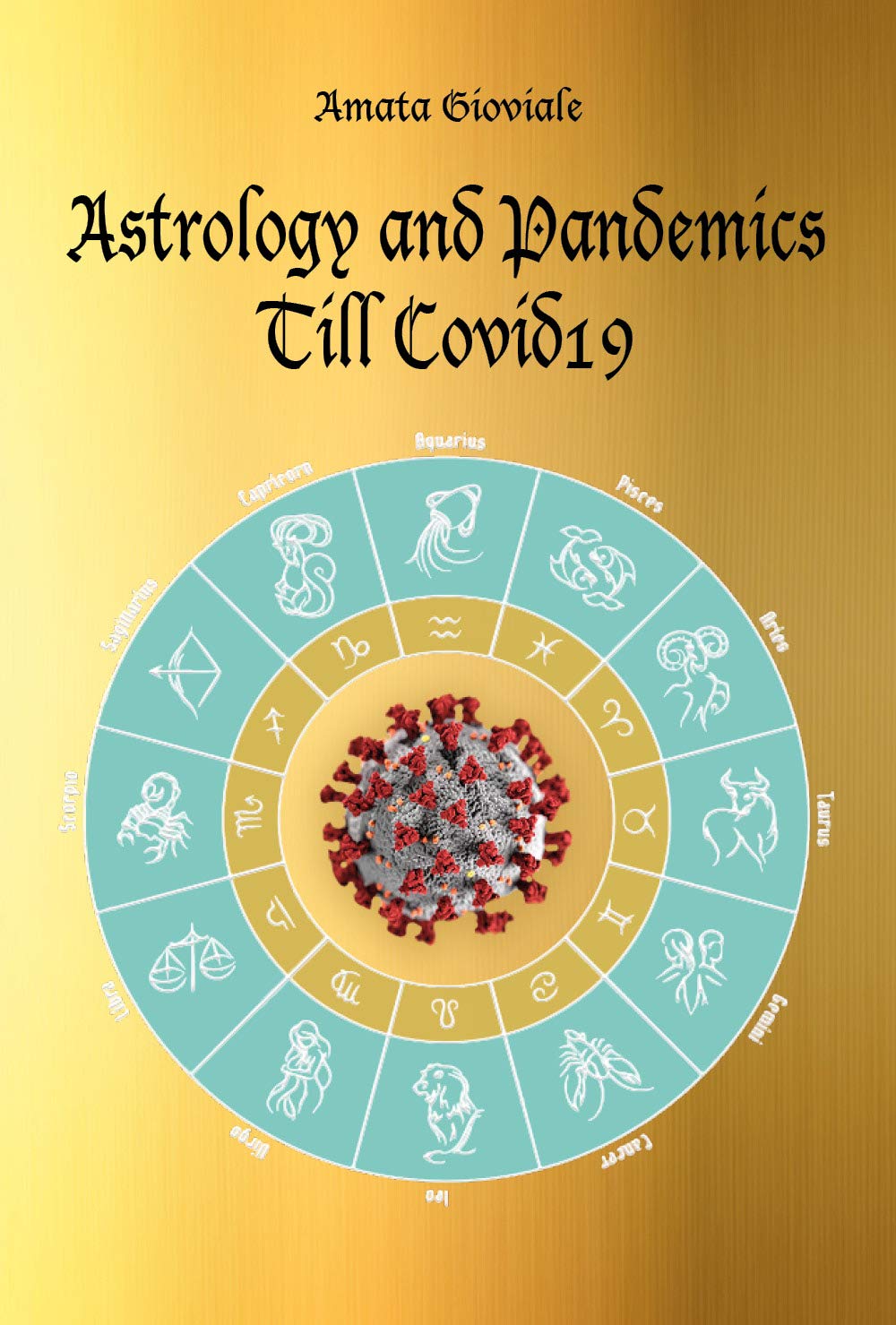 Astrology and pandemics till Covid19 book