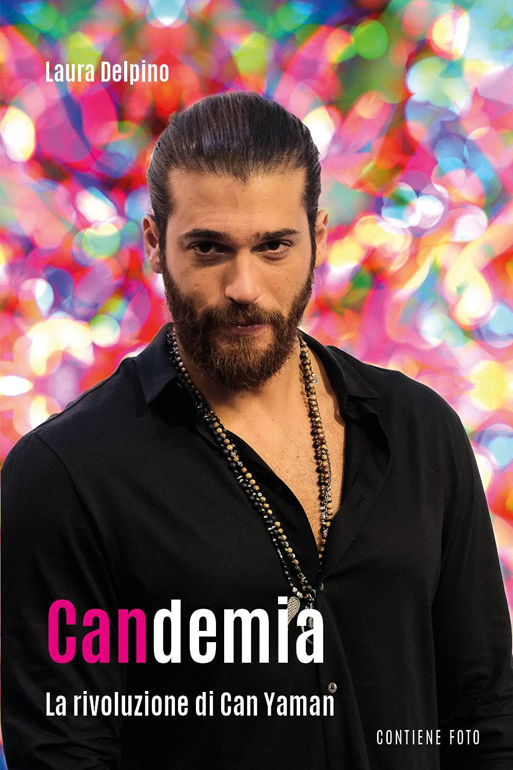 Candemia. La rivoluzione di Can Yaman book