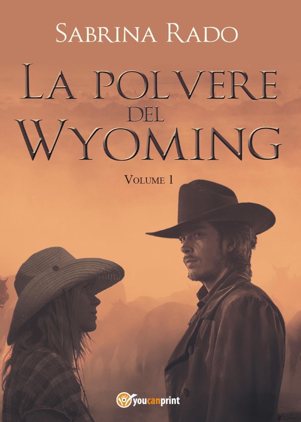 La polvere del Wyoming Volume 1 Action & Adventure