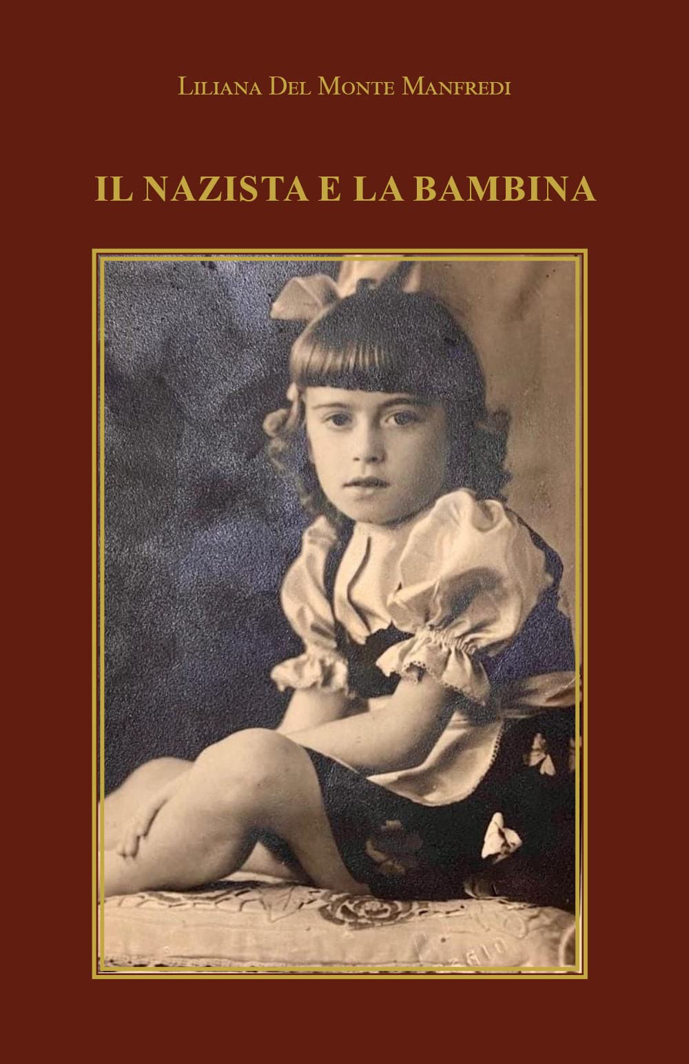 Il nazista e la bambina book